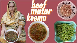 BEEF MATAR KEEMA  RECIPE  VERY TASTY  VERY  DELICIOUS  HOME MADE FOOD [upl. by Yelrebmyk871]