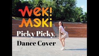 Weki Meki 위키미키  Picky Picky Dance Cover [upl. by Siravart]