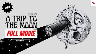 【Original Film】A Trip to the Moon 1902  Georges Méliès [upl. by Verdie629]