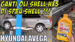 GANTI OLI SHELL HELIX HX5 DI SPBU SHELL SETIA BUDI KOTA MEDAN  HYUNDAI AVEGA [upl. by Ettenotna971]