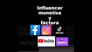 Influencer gana dinero y factura en SAT  creador de contenido IMPUESTOS [upl. by Aehtla685]