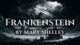 Frankenstein  by Mary Shelley  Full Audiobook [upl. by Vudimir]