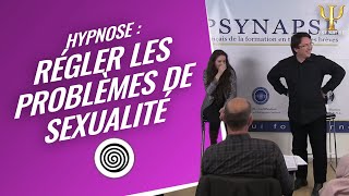 Hypnose Paris  Formation Hypnose  Les Problématiques Sexuelles en Hypnose [upl. by Nunes403]