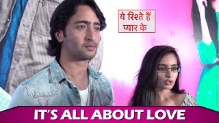 Yeh Rishte Hain Pyaar Ke  Shaheer Shaikh amp Rhea Sharma Interview On Role Story amp YRKKH Legacy [upl. by Nuavahs975]