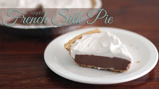 Vegan French Silk Pie [upl. by Anum841]