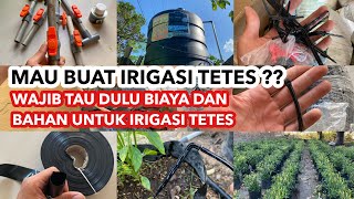 BIAYABAHAN DAN ALAT MEMBUAT IRIGASI TETES [upl. by Oakes]