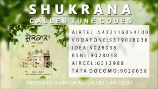 Callertune Codes  Shukrana  Prabh Gill [upl. by Woodberry]