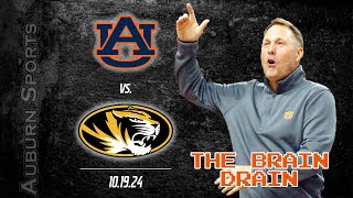 🔥THE BRAIN DRAIN Auburn  Mizzou 24 [upl. by Akire]