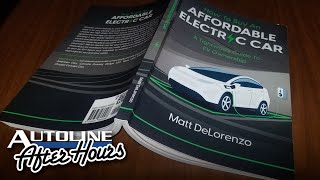 How to Buy An Affordable Electric Car  Autoline After Hours 613 [upl. by Gierc195]