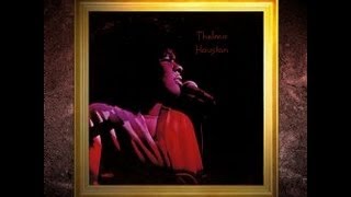 Thelma Houston  I Aint Going Nowhere [upl. by Orlan]