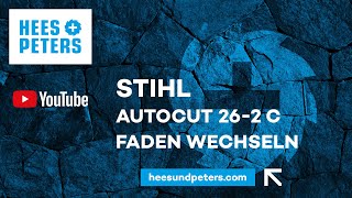 Stihl AutoCut 262 C Faden wechseln [upl. by Iliak249]