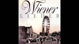 Wiener Lieder  Songs From Vienna Part 2 [upl. by Kenelm]