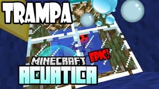 Minecraft TRAMPA ACUATICA ★ ¿Como trollear Tutorial 2 [upl. by Aliuqat]