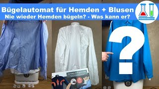 Für ca 90 € nie mehr bügeln Automatischer Hemden und Blusen Bugelautomat Cleanmaxx im Test deutsch [upl. by Dietrich1]