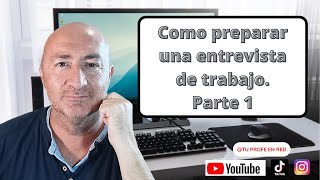 ✅ 🔝 Como preparar una ENTREVISTA DE TRABAJO  ✅QUE HACER y ⛔ QUE NO HACER para Conseguir Trabajo [upl. by Mcripley730]