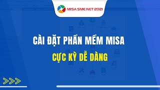 CÀI ĐẶT phần mềm MISA SME 2021 như thế nào [upl. by Einram490]