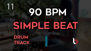 90 BPM Drum Beat  Simple Straight [upl. by Kesley]