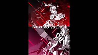 Nezuko vs Daki 1v1 demonslayer edit kny nezuko daki [upl. by Norman325]