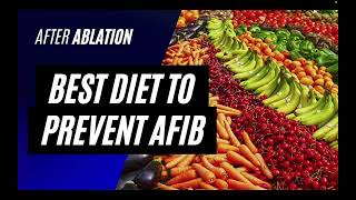 Best diet to prevent AFib [upl. by Terena]