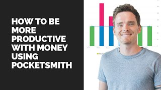 How to be more productive with money using PocketSmith [upl. by Asilanom]