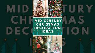 12 Mid Century Christmas decoration ideas that will make you Nostalgic [upl. by Octavius]