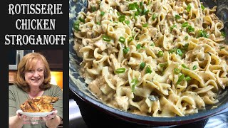 EASY ROTISSERIE CHICKEN STROGANOFF  A Delicious Chicken Twist on an Old Classic Recipe [upl. by Korry455]