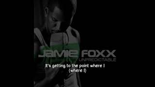 Jamie Foxx  Three Letter Word Lyrics Video [upl. by Llenad]