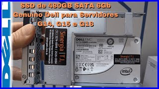 SSD 480GB SATA 6Gb Genuíno Dell para Servidores T150 R250 R260 R360 R450 R550 R740 R750 R760 R6525 [upl. by Allisan]