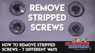 How to remove stripped screws – 7 different ways [upl. by Stalk]