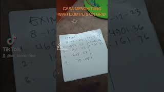 Cara Menghitung Daya Expor Impor PLTS On Grid pada KWH Meter EXIM [upl. by Nytnerb]