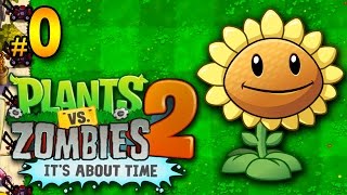 Plantas vs Zombis 2│en Español por TulioX│ Parte 0 A [upl. by Grote487]