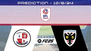 Crawley Town FC vs AFC Wimbledon  Prediction  202425 EFL Trophy  EA FC 25 [upl. by Ailes713]