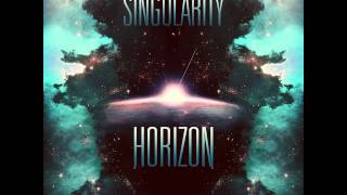 Singularity  Horizon feat Nilu Original Mix [upl. by Annaitsirk82]