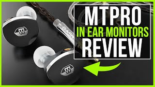 HEAR EVERYTHING  BASN MTPro In Ear Monitors REVIEW [upl. by Zoarah618]