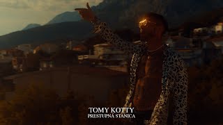 TOMY KOTTY  Prestupná stanica Official Video [upl. by Ehrsam]