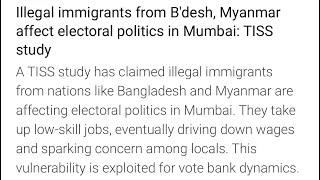 Illegal immigrants from Bdesh Myanmar affect electoral politics in Mumbai TISS study [upl. by Magnusson70]