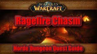 Classic WoW Ragefire Chasm Horde Quest Guide [upl. by Eisle]