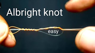 ALBRIGHT knot Braided To fluorocarbon leader  fishing knots [upl. by Amyas987]