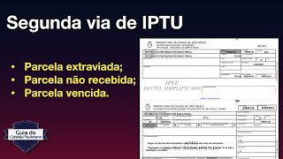 Segunda via de IPTU para parcela extraviada ou vencida [upl. by Ferdinana595]