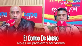 El Combo De Mulalo en entrevista  Tropicana [upl. by Eilyk]