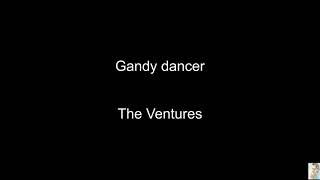 Gandy dancer The Ventures BT [upl. by Ande]