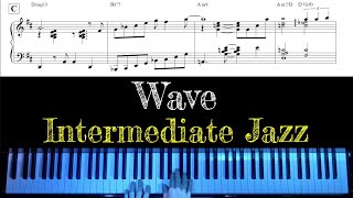 quotWavequot Jobim  Intermediate BossaNova Piano Arrangement with Sheet Music by Jacob Koller [upl. by Aynatan650]