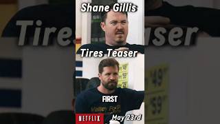 Shane Gillis  New Tires Teaser Trailer  New Netflix Show May 23rd 🤣😂🤣 shanegillis [upl. by Nnylirak871]