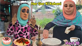 Har Gar Ki Kahani  Episode 10  Saju Darling Kashmiri Cartoon Drama [upl. by Nate]