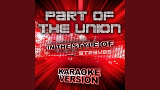 Part of the Union In the Style of Strawbs Karaoke Version [upl. by Donovan]