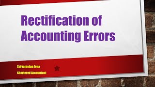 Rectification of errors  All basics  Class 11 CA Foundation I MBA I Accounts [upl. by Isbella]