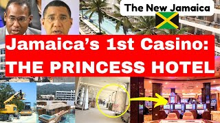 Jamaica’s FIRST Casino Resort The Princess Hotels The New Jamaica is here [upl. by Remas508]