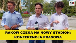 Częstochowa Nowy stadion dla Rakowa Młoda Polska o sytuacji w Częstochowie [upl. by Arihday]