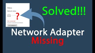 How to FIX Missing Network Adapter Problem in Windows Easy Method [upl. by Ahsyak]