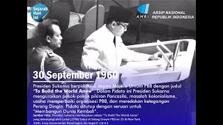 Pidato Ir Soekarno pada Sidang Umum PBB 30 September 1960 Yang Mengguncang Dunia [upl. by Narot405]